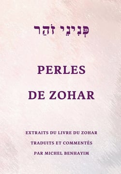 Perles de Zohar : 230 extraits du Zohar avec un lexique complet