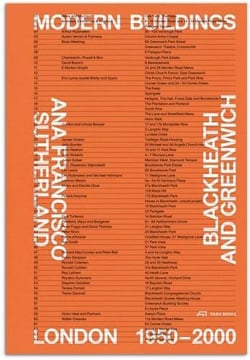 Modern buildings in blackheath and greenwich : London 1950-200
