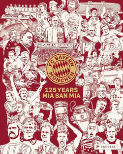 FC Bayern Munich : 125 years