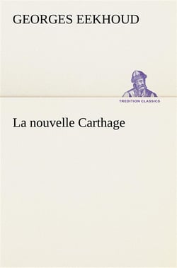 La nouvelle carthage