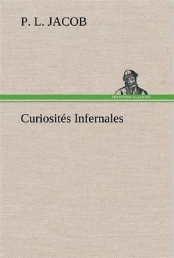 Curiosites infernales