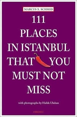 111 places in istanbul that you shouldn't miss