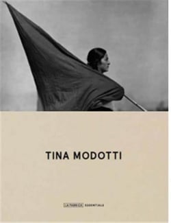 Tina modotti essentials /anglais