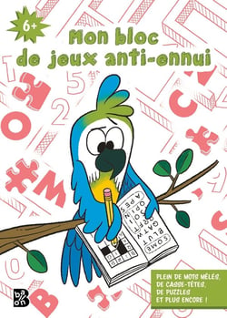Mon bloc de jeux anti-ennui : 6+