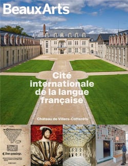 Château de Villers-Cotterêts : cité internationale de la langue française