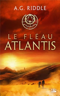 La trilogie Atlantis Tome 2 : le fléau Atlantis