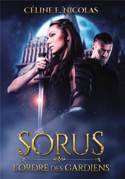 Sorus : l'ordre des gardiens