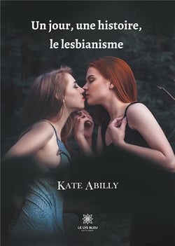 Un jour, une histoire, le lesbianisme