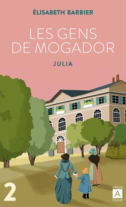 Les gens de Mogador Tome 2 : Julia Tome 2