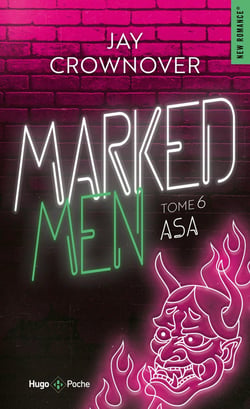 Marked men Tome 6 : Asa