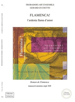 Flamenca! l'ardenta flama d'amor