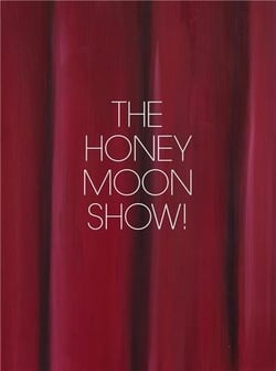 Jenna Gribbon: The Honeymoon Show!