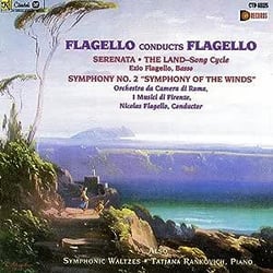Flagello Conducts Flagello The Land - Serenata - Symphony No. 2 - Waltzes