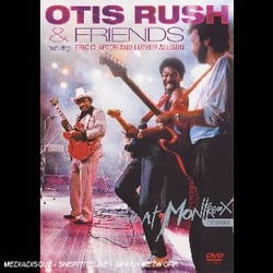 Otis Rush, Clapton, Allison...