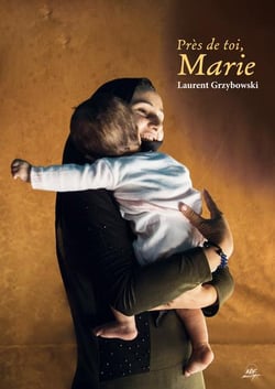 Pres de toi, marie