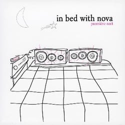 In bed with nova : première nuit