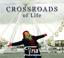 Crossroads Of Life / Tina Provenzano