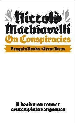 Machiavel On Conspiracies /anglais