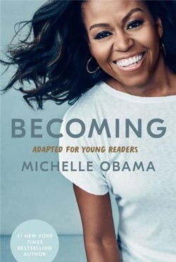 Becoming : Adapted for Young Readers by Michelle Obama /anglais