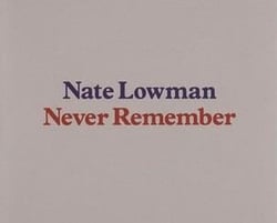 Nate lowman