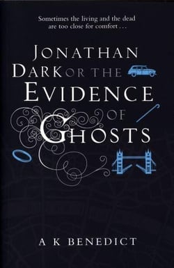 Jonathan dark or the evidence of ghosts