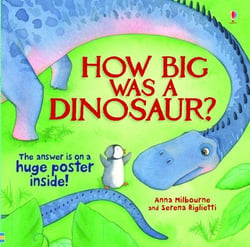 HOW BIG WAS A DINOSAUR?
