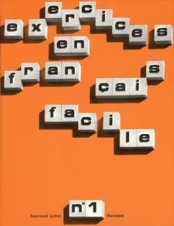 Exercices en francais facile - niveau 1 - cahier d'exercices