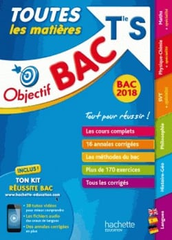 Objectif bac - toutes les matières - terminale s (édition 2018)