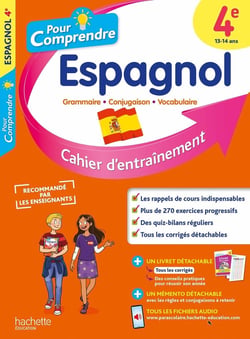 Pour comprendre l'espagnol : 4e - cahier d'entraînement