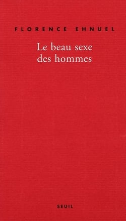 Le Beau Sexe des hommes