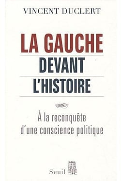 La Gauche devant l'histoire