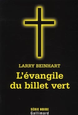 L'évangile du billet vert