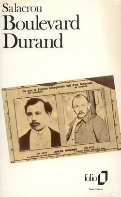 Boulevard durand - chronique d'un proces oublie. drame en deux parties