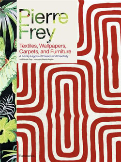 Pierre Frey : Textiles, Wallpapers, Carpets, and Furniture