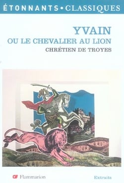 Yvain ou le chevalier au lion - - nouvelle couverture
