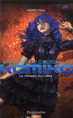 Komiko t.2 - le poison du tigre