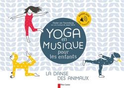 Yoga en musique pour les enfants - la danse des animaux