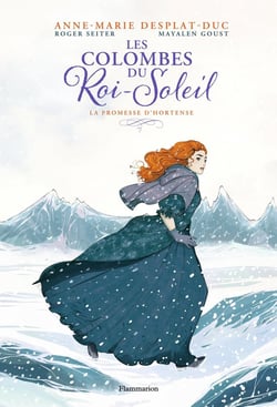 Les colombes du Roi-Soleil Tome 4 : la promesse d'Hortense