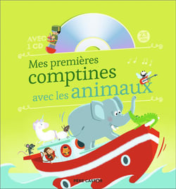 Mes premieres comptines avec les animaux
