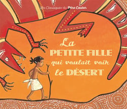 La petite fille qui voulait voir le desert