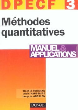 Dpecf 3 - 2003 -  methodes quantitatives - manuel et applications (2e edition)