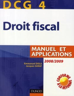Dcg 4 - droit fiscal - manuel et applications (2e édition)
