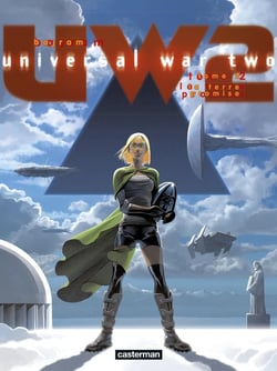 Universal war two Tome 2 : la terre promise