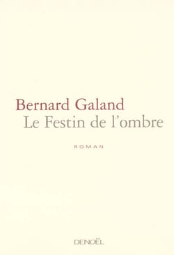 Le festin de l'ombre