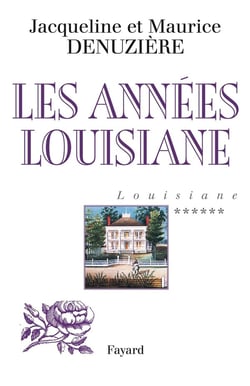 Louisiane Tome 6 - les années Louisiane