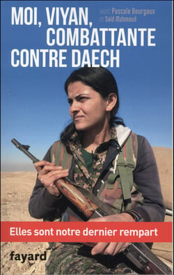 Moi, Viyan, combattante contre Daech