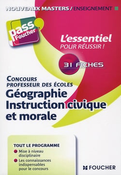 PASS'FOUCHER Tome 85 : géographie/instruction civique et morale