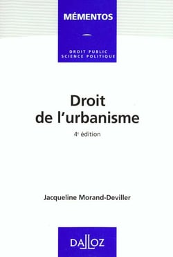 Droit de l'urbanisme - 4e edition