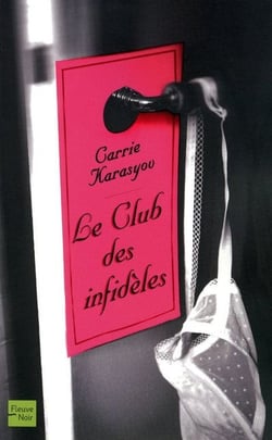 Le club des infideles