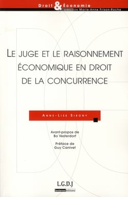 Le juge et le raisonnement economique en droit de la concurrence - prix montesquieu 2009
